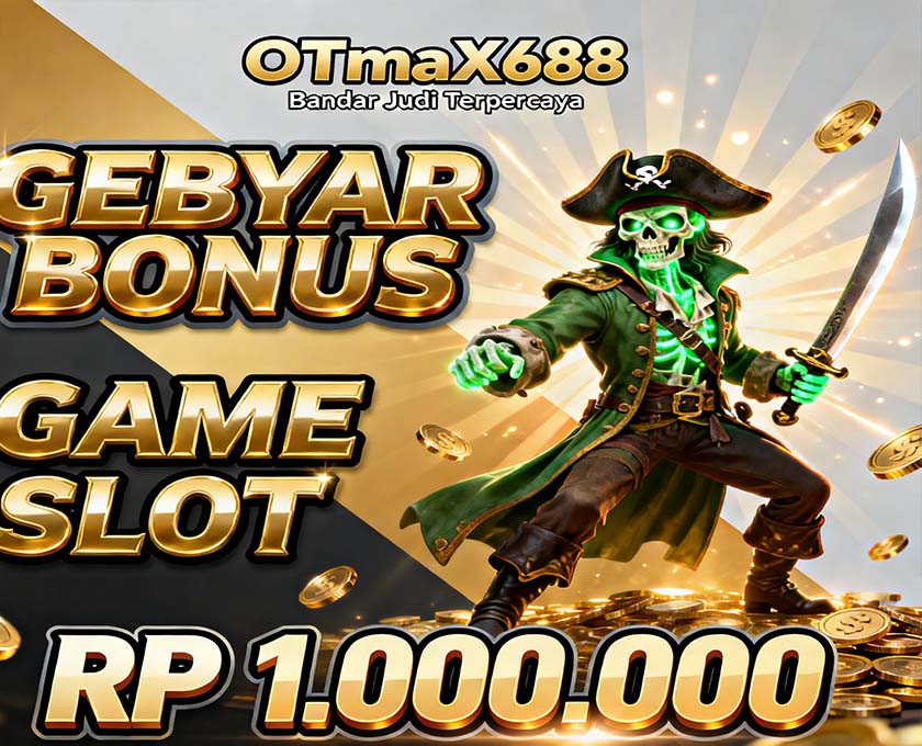OTmaX688 Pola Slot Gacor Hari Ini Super Mudah Menang
